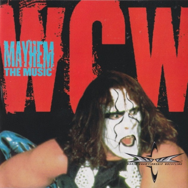 Various Artists - WCW: Mayhem, The Music [Compilation]